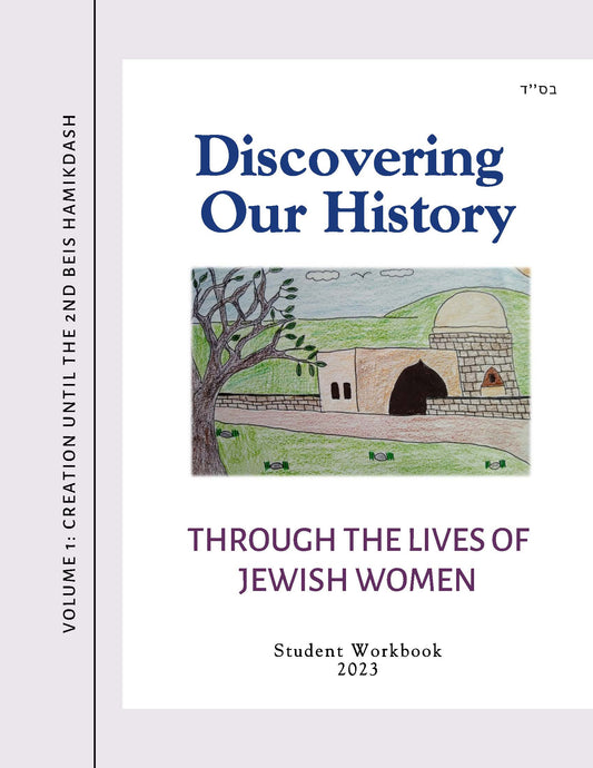 Discovering Our History Vol. 1 Workbook - PRINTED EDITION